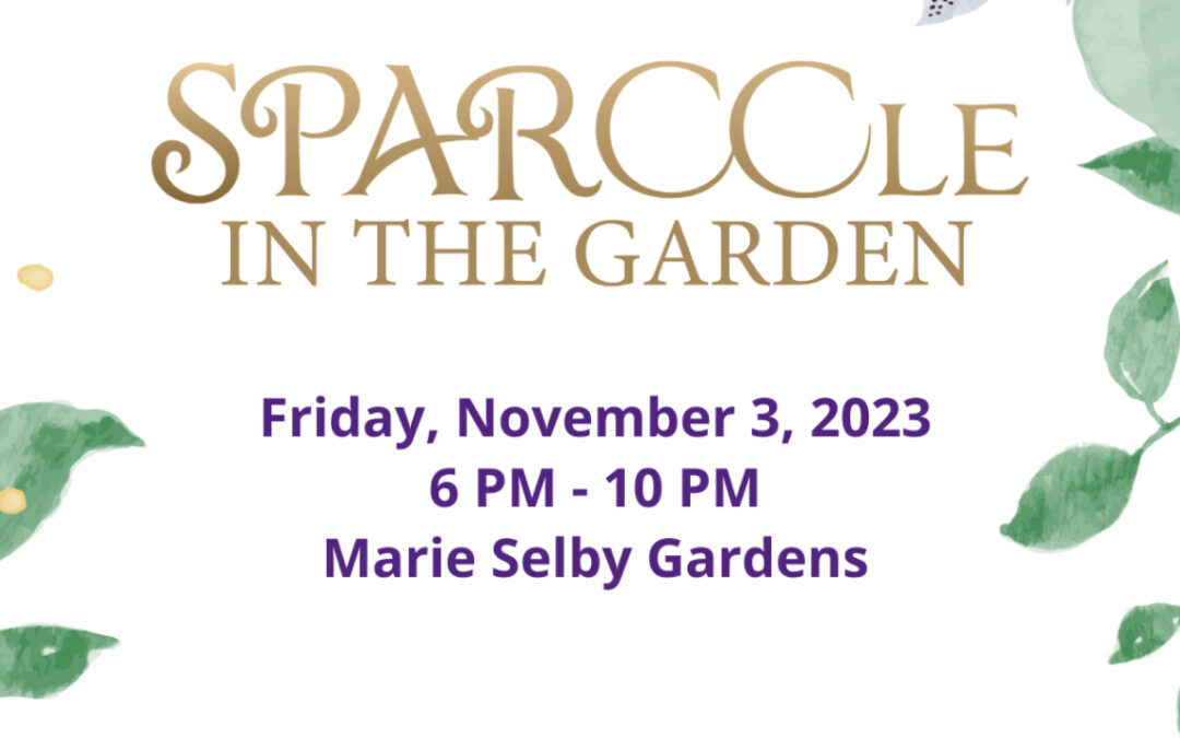 SPARCC Blacktie Gala: SPARCCle in the Garden – November 3, 2023